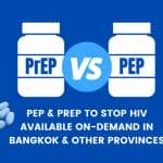 PEP and PrEP in Bangkok